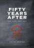 Fifty Years After
