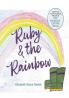 Ruby & the Rainbow