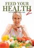 Feed Your Health 2
