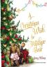 A Christmas Wish for Trafalgar Bear