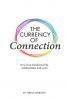 The Currency of Connection