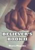 Believer's Book II