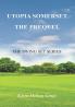 Utopia Somerset The Prequel