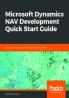 Microsoft Dynamics NAV Development Quick Start Guide