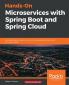 Hands-On Microservices with Spring Boot and Spring Cloud