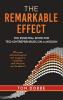 The Remarkable Effect