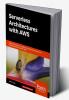 Serverless Architectures with AWS