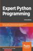 Expert Python Programming - Third Edition