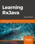 Learning RxJava - Second Edition