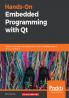 Hands-On Embedded Programming with Qt