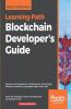 Blockchain Developer's Guide
