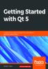 Getting Started with Qt 5