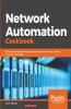 Network Automation Cookbook