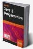 Learn Java 12 Programming