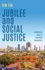 Jubilee and Social Justice