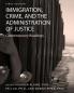 Immigration Crime and the Administration of Justice