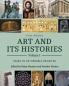 Art and Its Histories Volume I