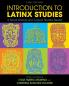 Introduction to Latinx Studies