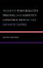 Women's Performative Writing and Identity Construction in the Japanese Empire