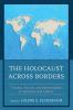 Holocaust across Borders