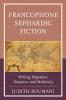 Francophone Sephardic Fiction