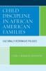 Child Discipline in African American Families