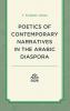 Poetics of Contemporary Narratives in the Arabic Diaspora