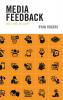 Media Feedback