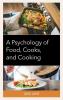 Psychology of Food Cooks and Cooking