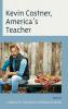 Kevin Costner America's Teacher