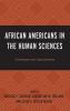 African Americans in the Human Sciences