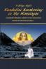 A Kriya Yogi's Kundalini Awakening in the Himalayas