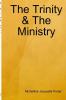 The Trinity & The Ministry