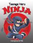 Teenage Hero Ninja Coloring Book for Kids