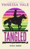 Tangled: 3 (Steele Ranch)