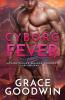 Cyborg Fever: Large Print: 5 (Interstellar Brides(r) Program: The Colony)