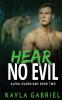 Hear No Evil: 2 (Alpha Guardians)