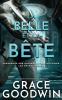 La Belle et la Bete: 3 (Programme Des Epouses Interstellaires: Les Betes)