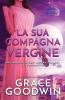 La sua compagna vergine: per ipovedenti: 2 (Programma Spose Interstellari- Le Vergini)