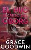 El Hijo Secreto del Ciborg: 7 (Programa de Novias Interestelares)