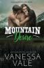 Mountain Desire: Large Print: 3 (Wild Mountain Men)