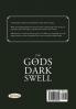 The Gods of Dark Swell