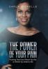 The Power of Your Pain