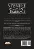 A Present Moment Embrace
