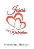 Jesus My Valentine