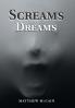 Screams & Dreams