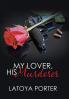 My Lover His Murderer
