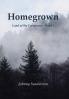 Homegrown