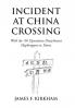 Incident at China Crossing