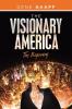 The Visionary America
